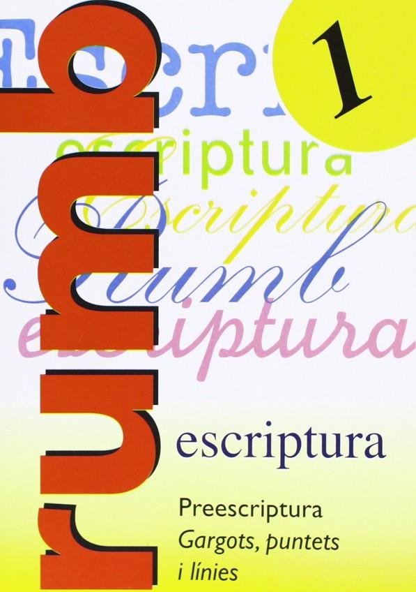 Rumb  1 escriptura | 9788486545109 | Martí Fuster, Rosa Maria / Nadal, J.