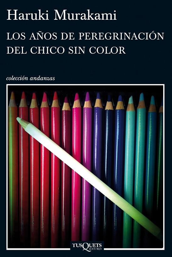 Los años de peregrinación del chico sin color | 9788483837443 | Haruki Murakami