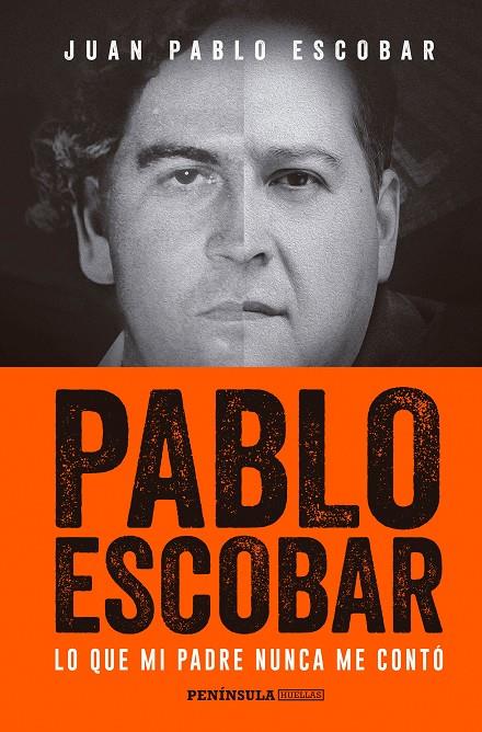 Pablo Escobar | 9788499425702 | Juan Pablo Escobar