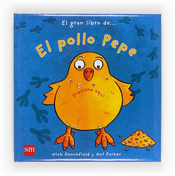 El gran libro de El pollo Pepe | 9788467557237 | Nick Denchfield - Ant Parker