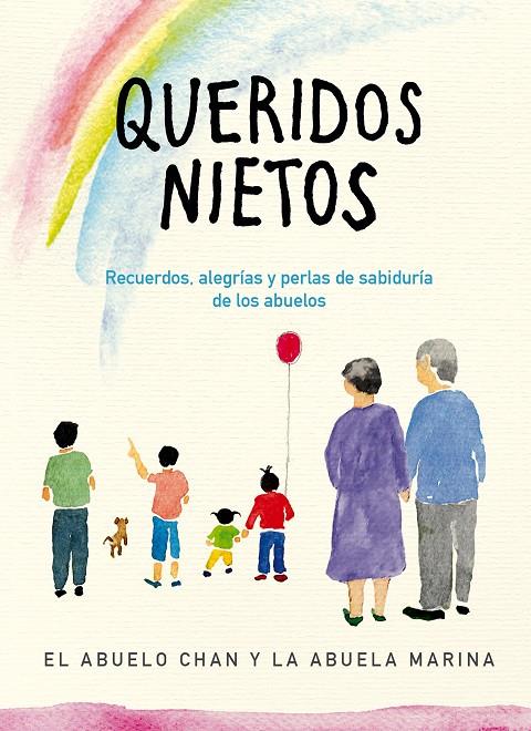 Queridos nietos | 9788491295457 | El abuelo Chan y la abuela Marina,