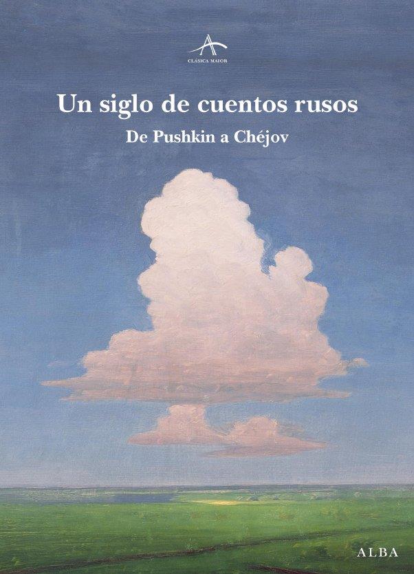 Un siglo de cuentos rusos | 9788484286455 | De Pushkin a Chéjov