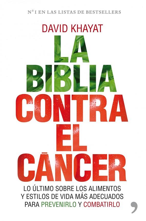 La biblia contra el cáncer | 9788484609513 | David Khayat