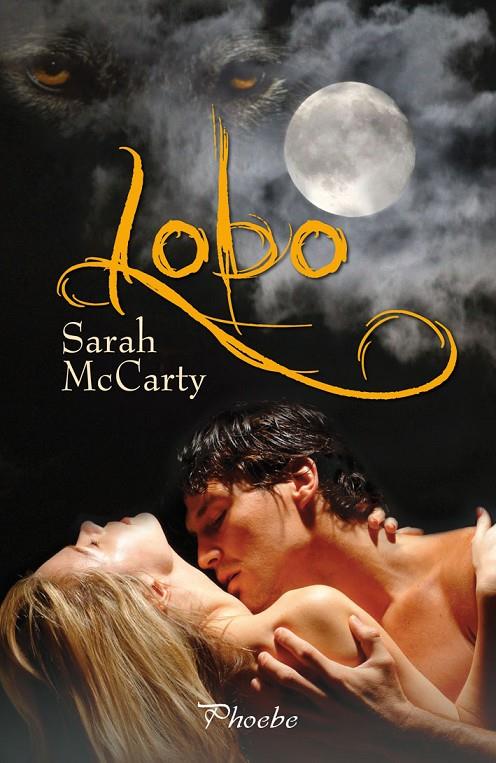 Lobo | 9788496952751 | Sarah McCarty