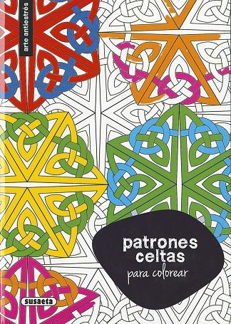 Patrones celtas para colorear | 9788411963961 | Susaeta Ediciones