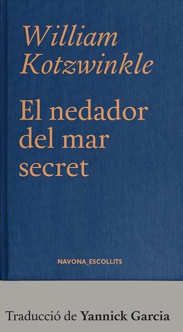 Nedador del mar secret, El | 9788417978785 | Kotzwinkle, William