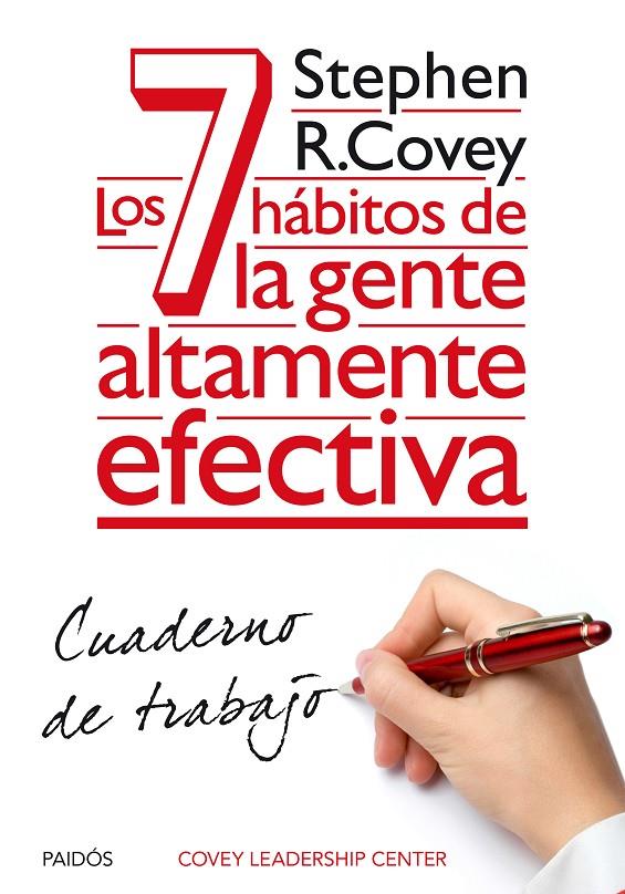 Los 7 hábitos de la gente altamente efectiva. Cuad. tr | 9788449330490 | Stephen R. Covey