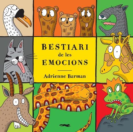 Bestiari de les emocions | 9788494674303 | Adrienne Barman