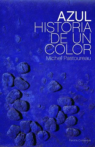 Azul. Historia de un color | 9788449323676 | Michel Pastoureau