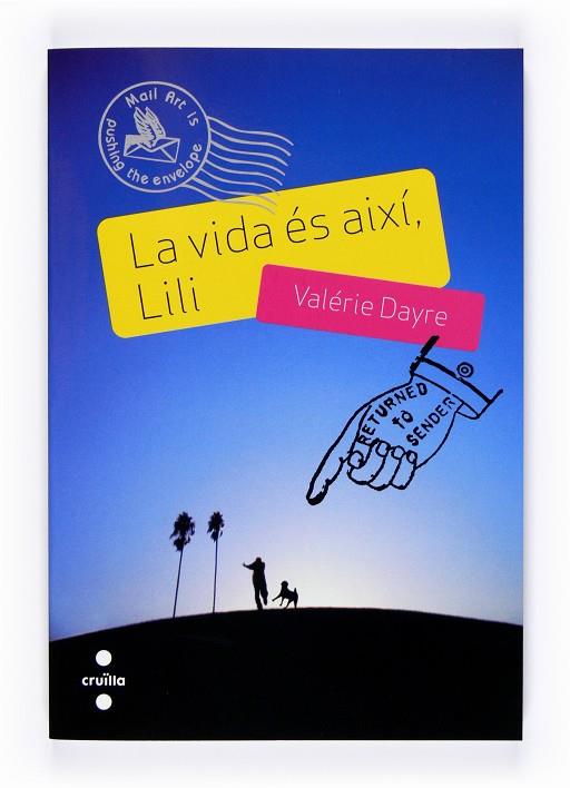 La vida és així, Lili | 9788466120890 | Valérie Dayre