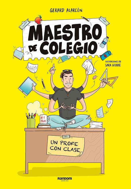 Maestro de colegio. Un profe con clase | 9788418040269 | Jotabé, Sara/Maestro de colegio,