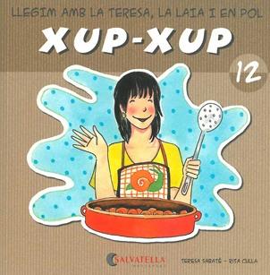 Xup-xup 12 | 9788484125808 | Teresa Sabaté - Rita Culla