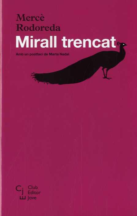 Mirall trencat | 9788473292245 | Mercè Rodoreda