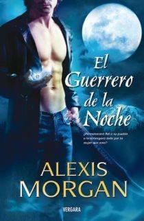 El guerrero de la Noche | 9788466637992 | Alexis Morgan