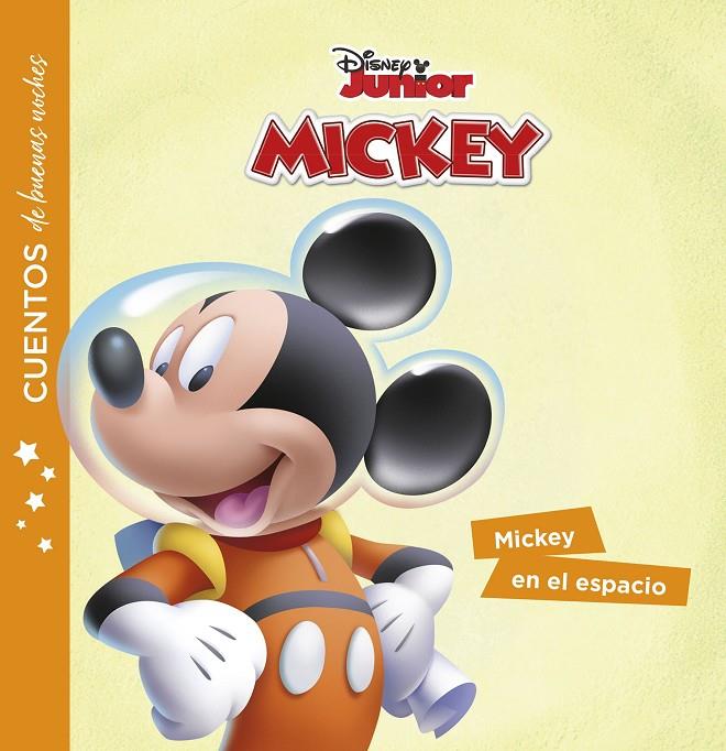 La casa de Mickey Mouse. Cuentos de buenas noches. Mickey en el espacio | 9788417529925 | Disney