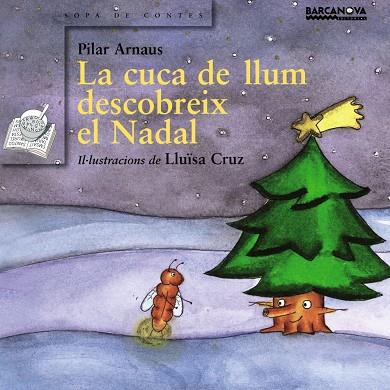 La cuca de llum descobreix el Nadal | 9788448917869 | Pilar Arnaus