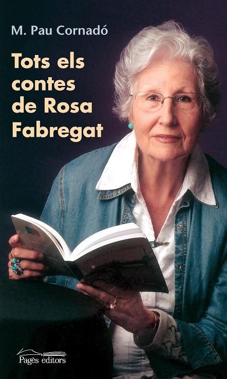 Tots els contes de Rosa Fabregat | 9788497798693 | Maria-Pau Cornadó