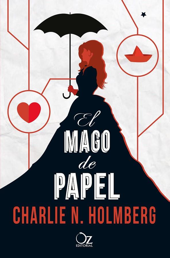 mago del papel, El | 9788416224272 | Charlie N. Holmberg