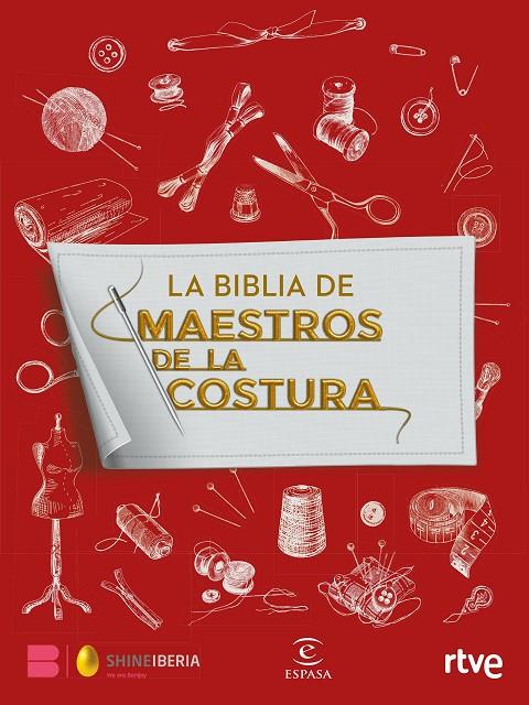 La biblia de Maestros de la costura | 9788467064612 | Shine/RTVE