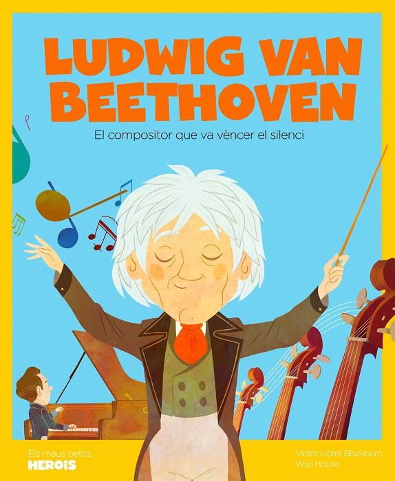 Ludwig van Beethoven | 9788413610665 | Lloret Blackburn, Víctor