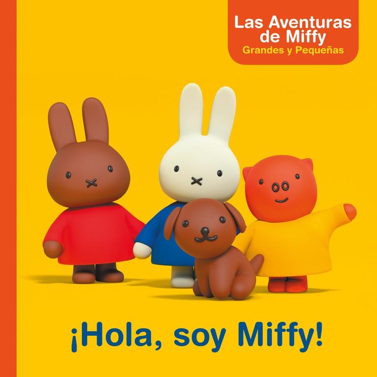 ¡Hola, soy Miffy! | 9788448847357 | Bruna, Dick