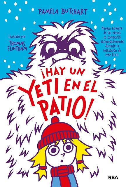 ¡Hay un yeti en el patio! (La pandilla Misterio 3) | 9788427218505 | Butchart, Pamela