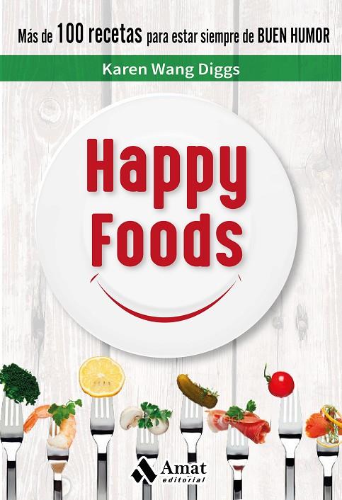 Happy foods | 9788497359269 | Karen Wang Diggs