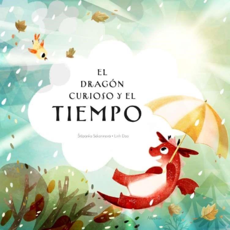 El dragón curioso y el tiempo | 9788000072784 | Stepanka Sekaninova