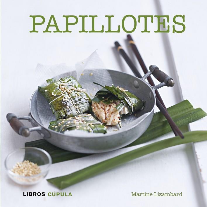 Papillotes | 9788448007102 | Martine Lizambard