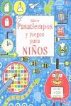 Pasatiempos y juegos para niños | 9781409543701 | Bowman, Lucy/Gilpin, Rebecca