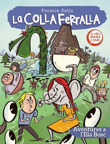 Aventures a l'Illa Bosc (La colla ferralla 2) | 9788448857776 | Solís, Fermín