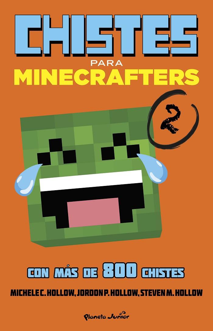 Chistes para Minecrafters 2 | 9788408155140 | Michelle E. Hollow