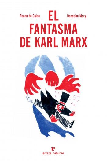 El fantasma de Karl Marx | 9788415217251 | Ronan de Calan - Donatien Mary