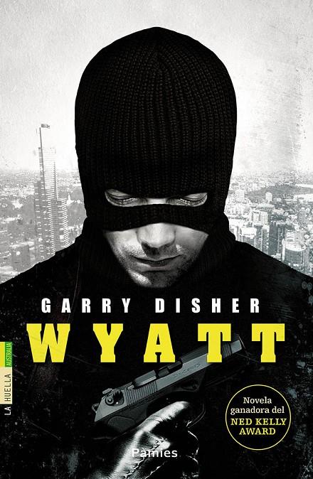 Wyatt | 9788416331550 | Garry Disher