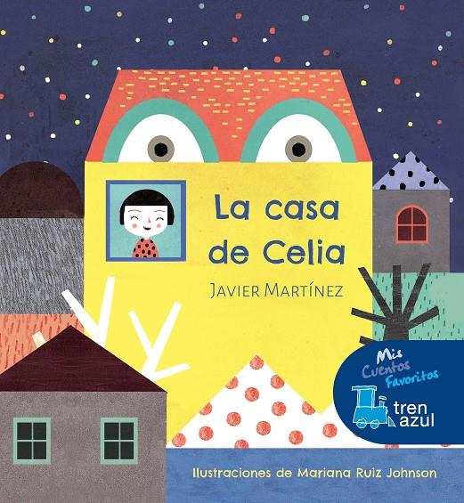 La casa de Celia | 9788468334219 | Javier Martínez / Mariana Ruiz Johnson