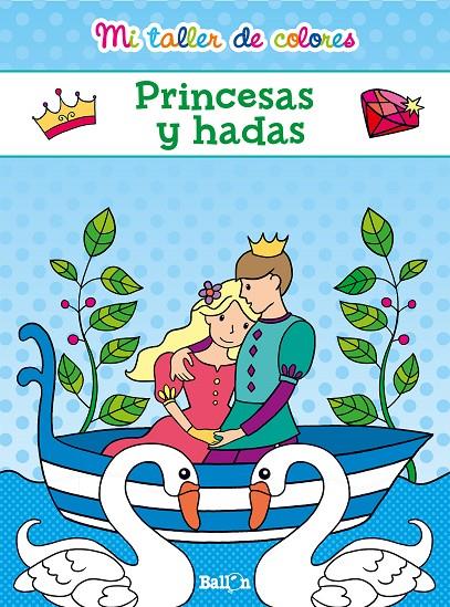 Princesas y hadas | 9789463072649 | Ballon