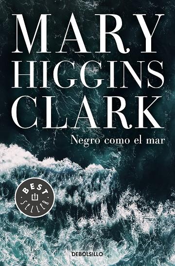 Negro como el mar | 9788466346054 | Higgins Clark, Mary