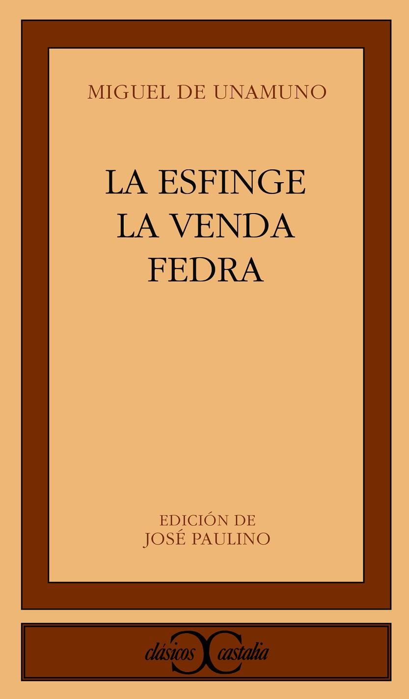 La esfinge. La venda. Fedra | 9788470395192 | Unamuno, Miguel de