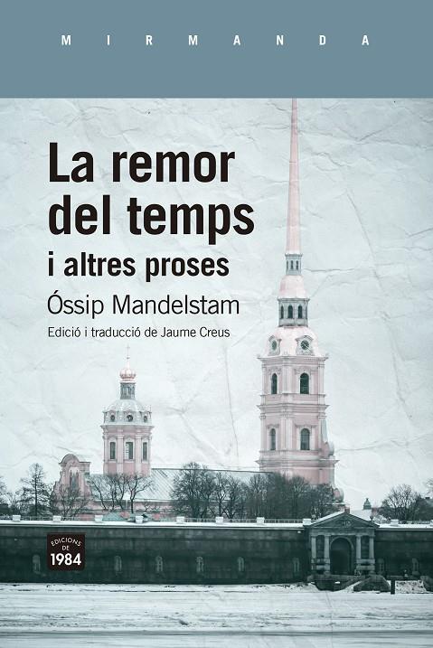 La remor del temps i altres proses | 9788418858499 | Mandelstam, Óssip