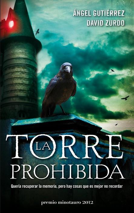 La torre prohibida | 9788445000137 | Ángel Gutiérrez - David Zurdo