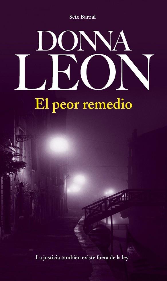 El peor remedio | 9788432228803 | Donna Leon