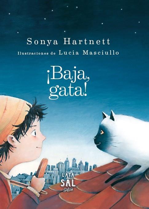 ¡Baja, gata! | 9788494113628 | Sonya Hartnett