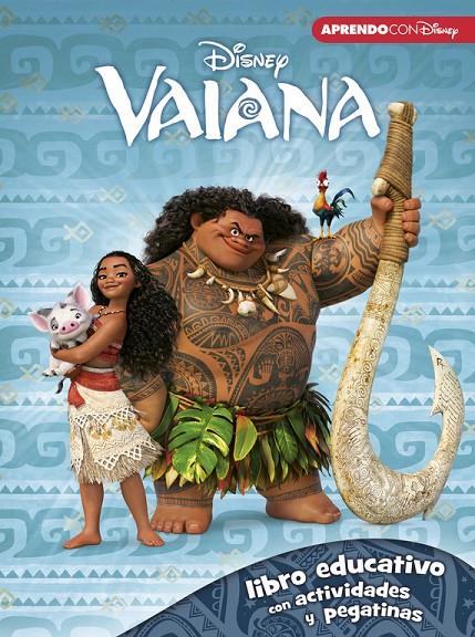 Vaiana. Libro educativo con actividades y pegatina | 9788416548842 | Disney