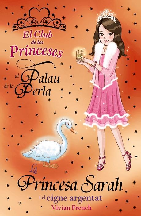 La princesa Sarah i el cigne argentat | 9788448926748 | Vivian French