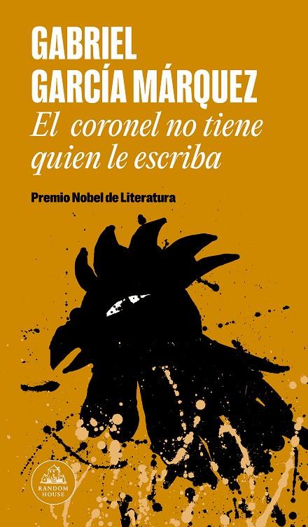 El Coronel no tiene quien le escriba | 9788439729235 | Gabriel García Márquez