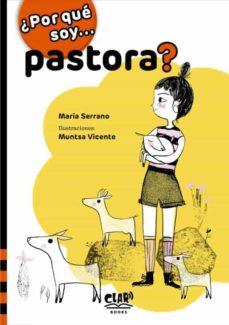 ¿Por qué soy... pastora? | 9788412523928 | Serrano, María