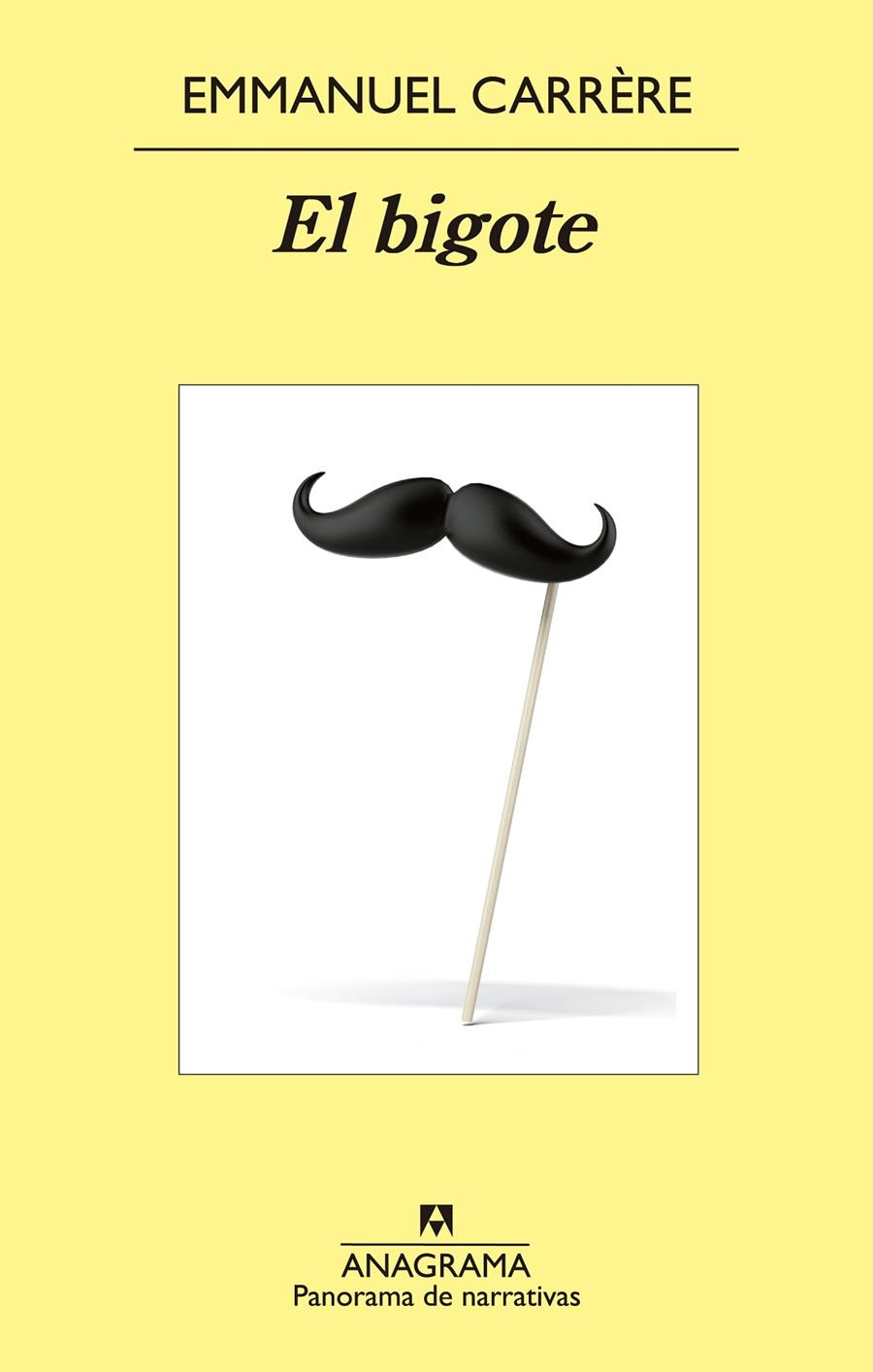 El bigote | 9788433979018 | Emmanuel Carrère