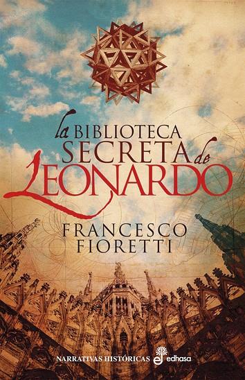 La biblioteca secreta de Leonardo | 9788435063364 | Fioretti, Francesco