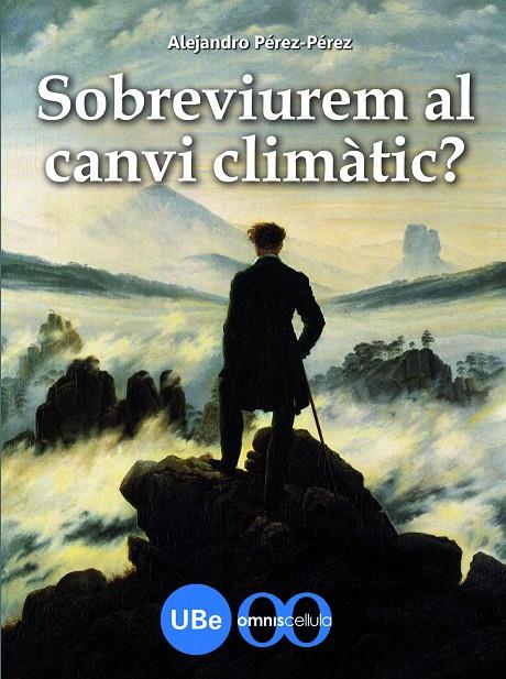 Sobreviurem al canvi climàtic? | 9788447534319 | Alejandro Pérez-Pérez