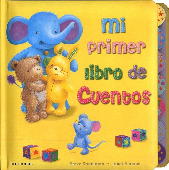 Mi primer libro de cuentos | 9788408089049 | Steve Smallman - Janet Samuel